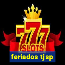 feriados tjsp